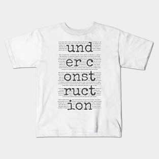 Under construction Kids T-Shirt